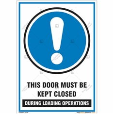 Keep The Door Closed Signs